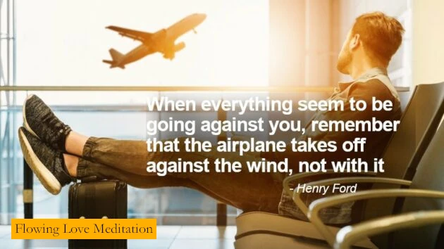 Motivational Quote By Henry Ford - When Everything Seem To Be Going Against You, Remember That The Airplane Takes Off Against The Wind, Not With It