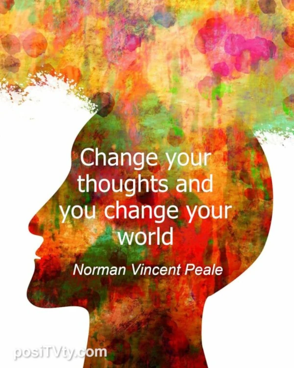 Inspirational Quote by Norman Vincent Peale - Change Your Thoughts And You Change Your World