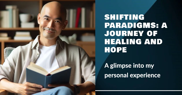 Shifting Paradigms A Journey of Healing and Hope