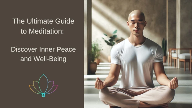 The Ultimate Guide to Meditation Discover Inner Peace & Well-Being